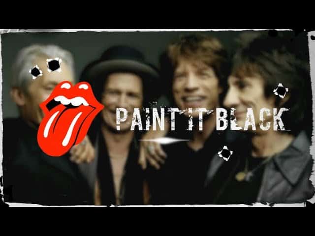 Paint it Black - Rolling Stones