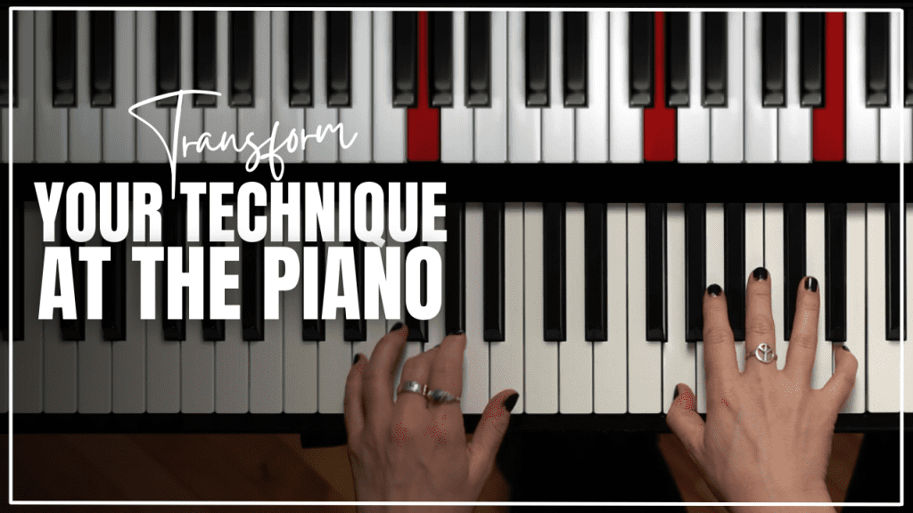 Transforme ta technique au piano